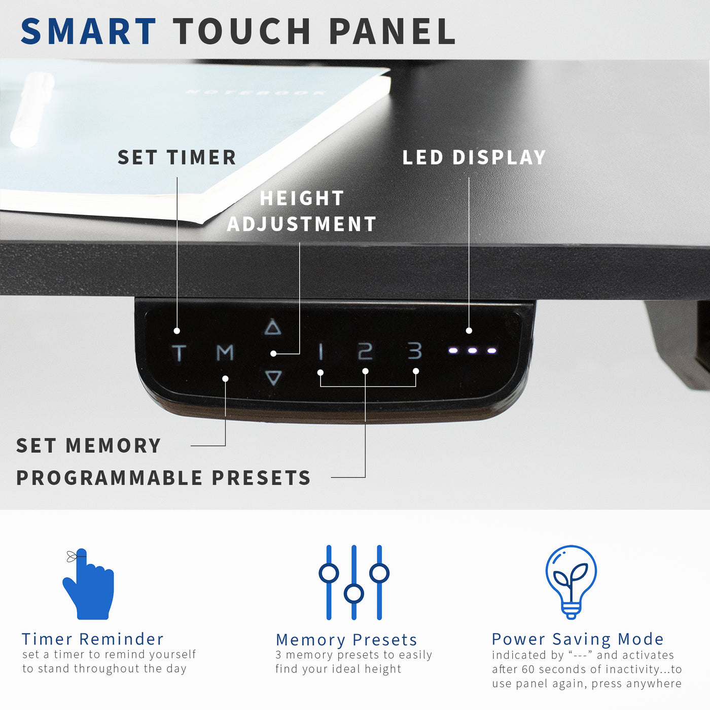 Smart touch panel with presets, timer, and a power-saving mode.